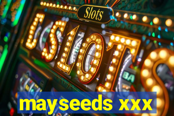 mayseeds xxx